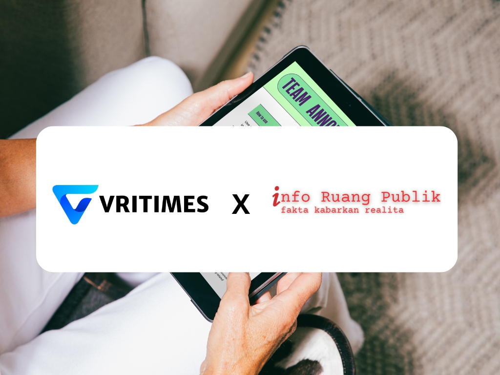 VRITIMES Mengumumkan Kemitraan Media dengan Inforuangpublik.com