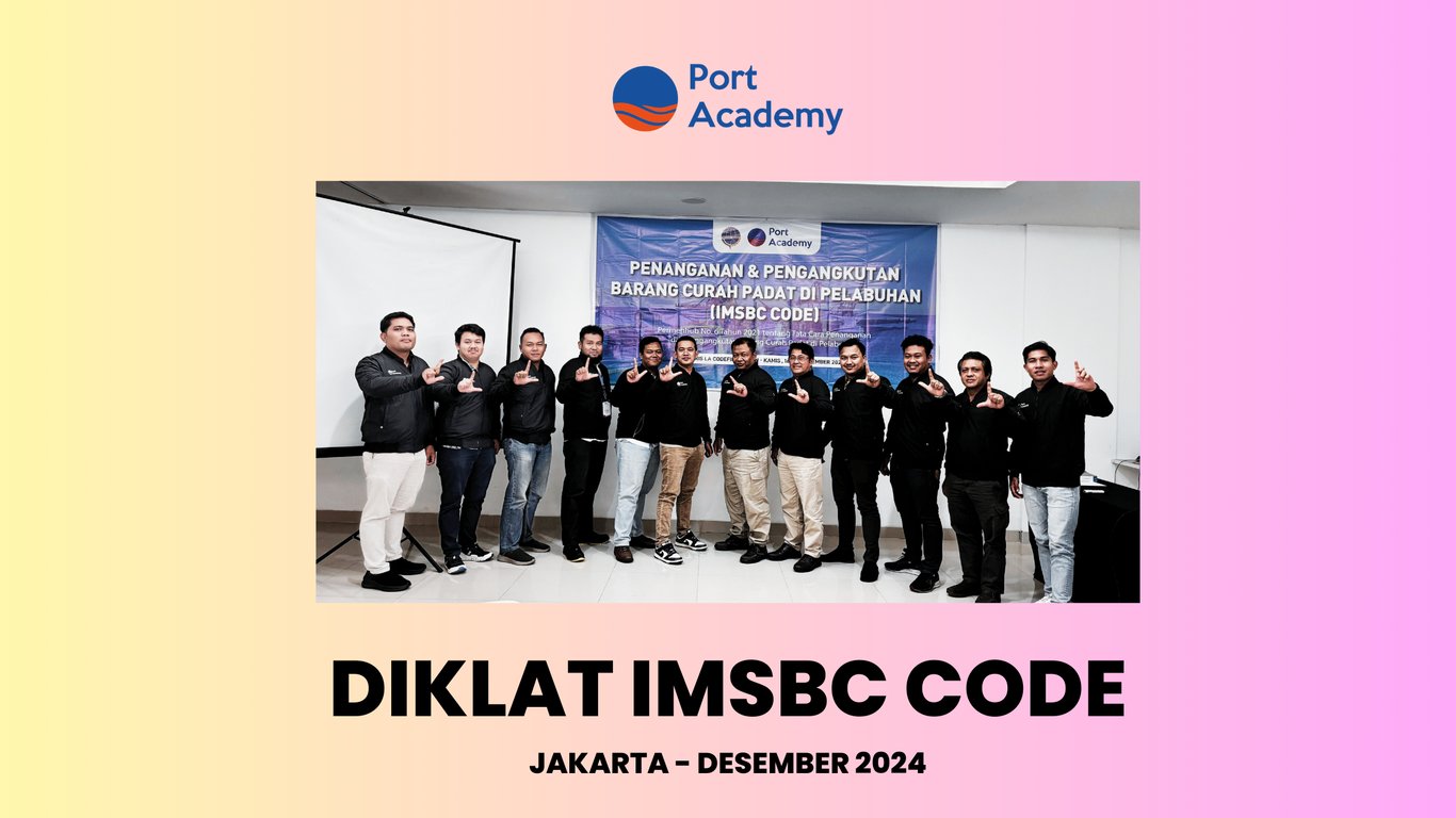 Port Academy Sukses Selenggarakan Pelatihan IMSBC Code Untuk Tingkatkan Keahlian SDM Pelabuhan