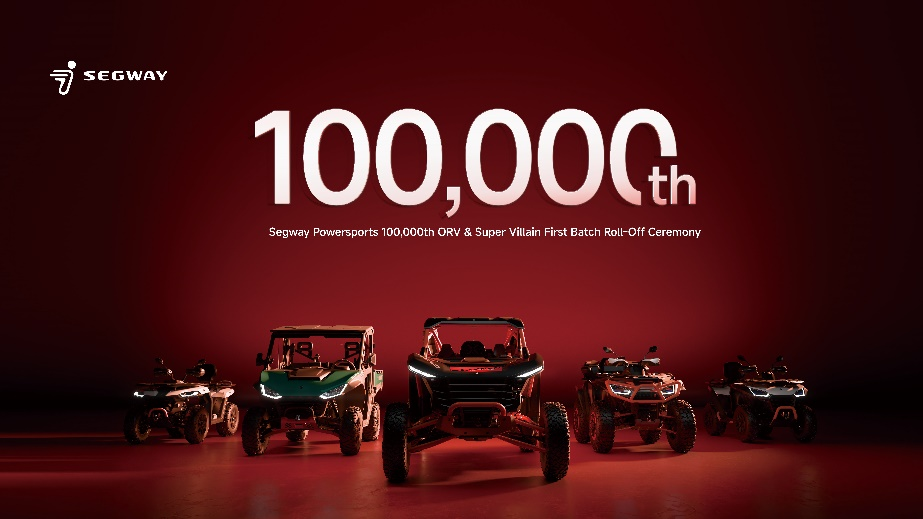 SEGWAY Powersports Hits Major Milestone: 100,000th ORV Roll-Off, Launching the Super Villain SX20T into Mass Production