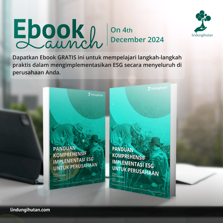 Panduan Komprehensif Implementasi ESG: Strategi Menuju Keberlanjutan Perusahaan