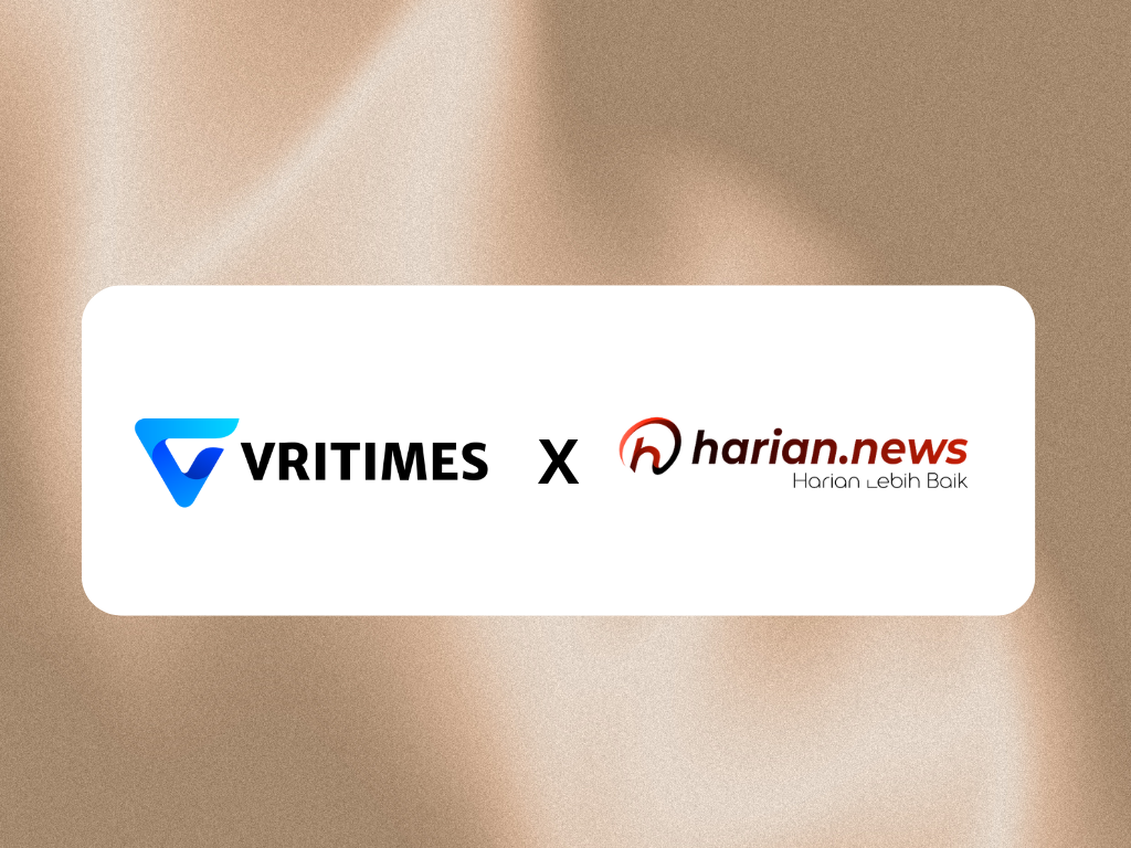 VRITIMES dan Harian.news Jalin Kemitraan Strategis untuk Hadirkan Konten Berita Inovatif