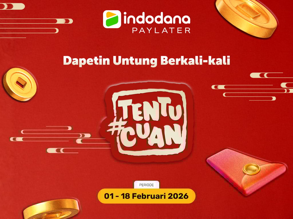 Belanja Imlek Makin Hemat dan Mudah dengan Promo #TentuCuan dari Indodana PayLater
