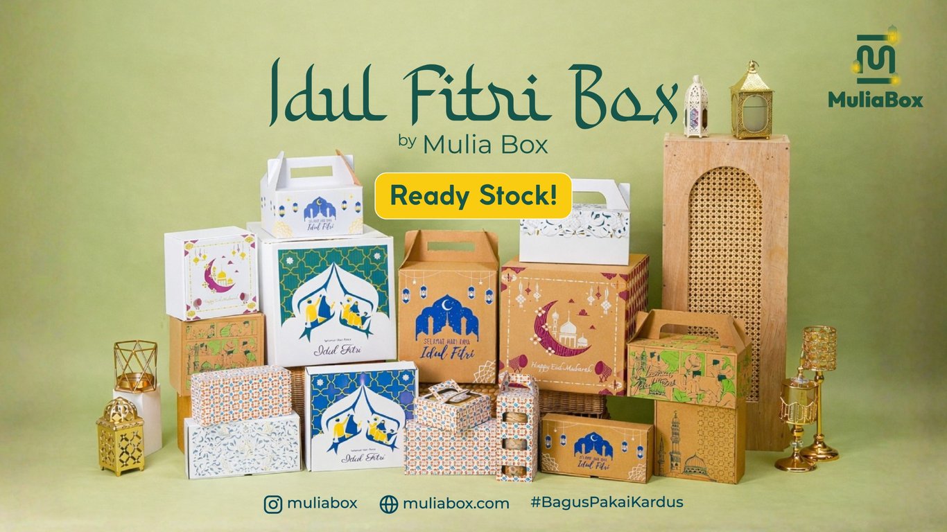 Penyelamat di Masa Puncak: Mulia Box Jamin Stok “Ready-to-Go” Saat Pesanan Lebaran Membludak