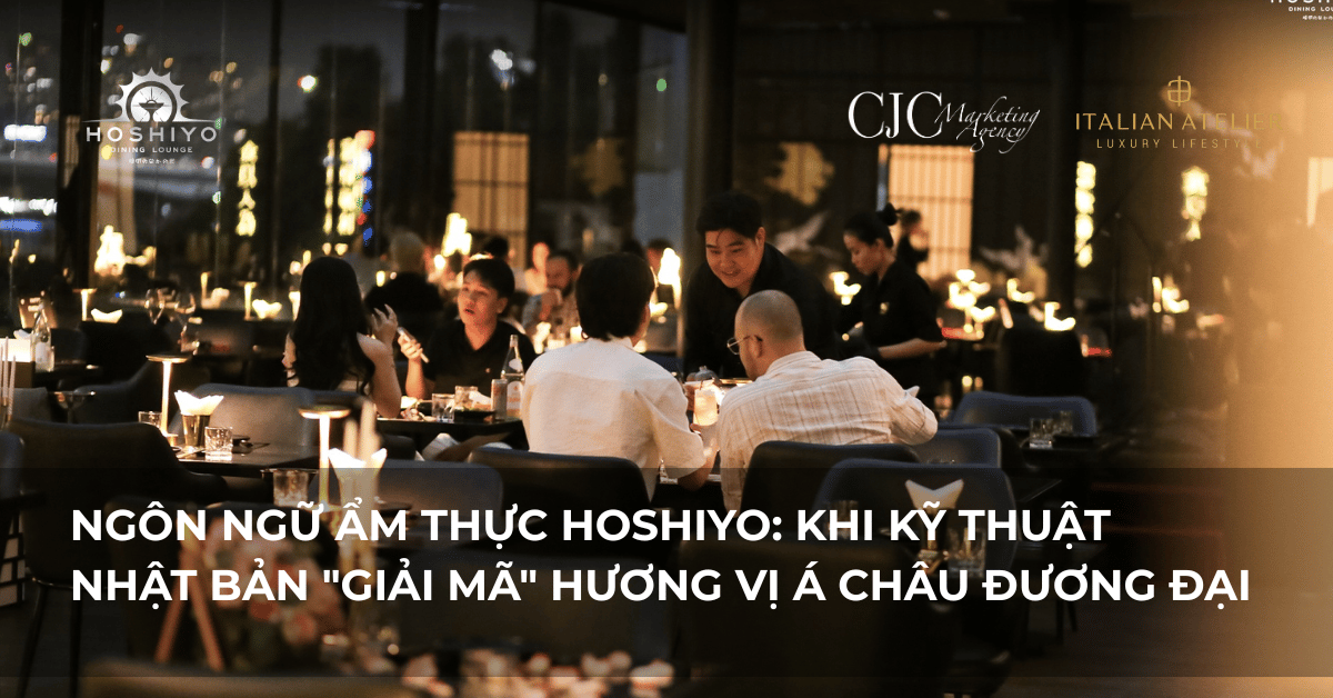 HOSHIYO DINING LOUNGE: ĐIỂM CHẠM CHIẾN LƯỢC CHO NHỮNG CUỘC GẶP GỠ C-LEVEL