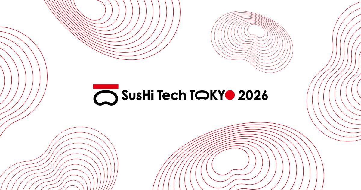 SusHi Tech Tokyo 2026 – Hội nghị Đổi mới Toàn cầu Lớn nhất Châu Á sẽ được tổ chức tại Tokyo Thúc đẩy các Thành phố Bền vững thông qua Công nghệ Cao