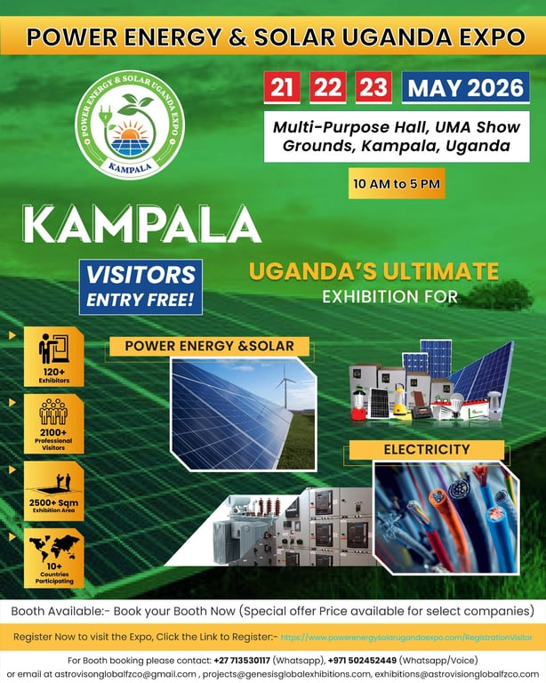 Power Energy & Solar Uganda Expo 2026 Set to Drive Clean Energy Growth in East Africa from May 21, 2026 at Kampala, Uganda