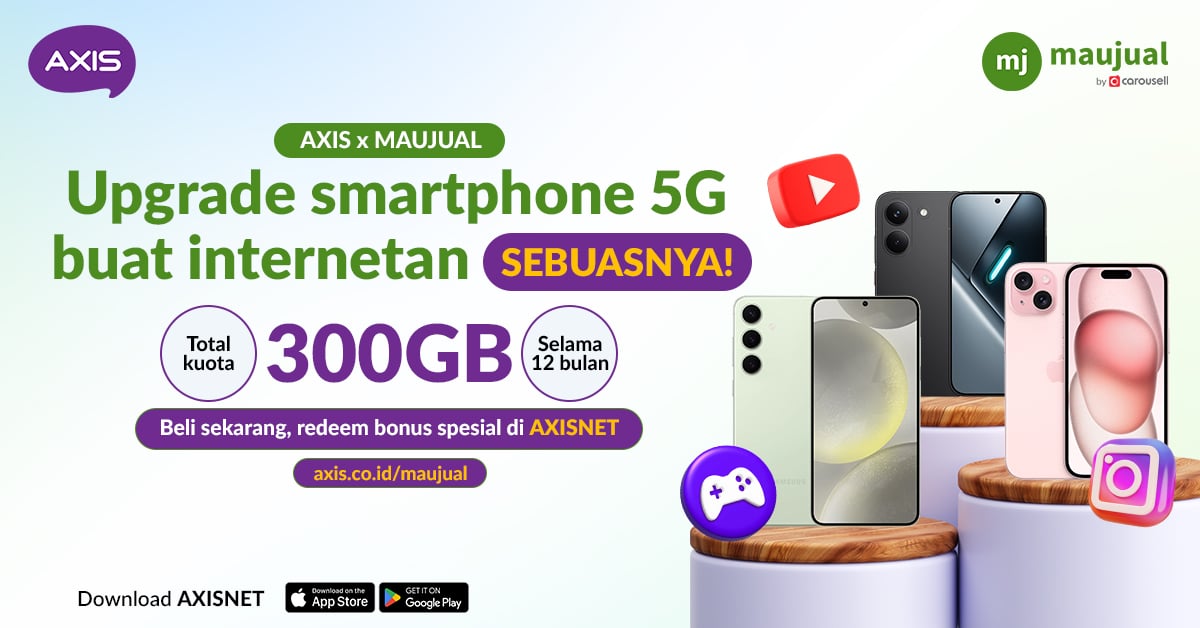 Maujual Gandeng AXIS, Hadirkan Promo Bundling Smartphone 5G Bekas Berkualitas dengan Bonus Kuota hingga 300 GB