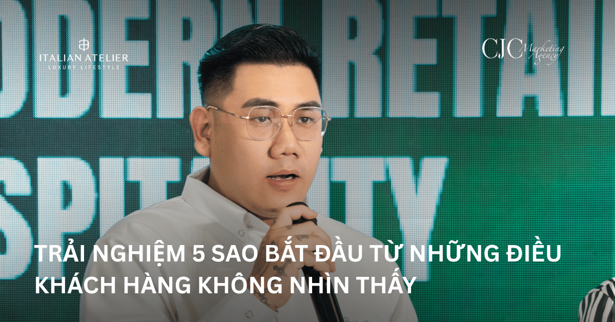 Trải nghiệm 5 sao bắt đầu từ những điều khách hàng không nhìn thấy.