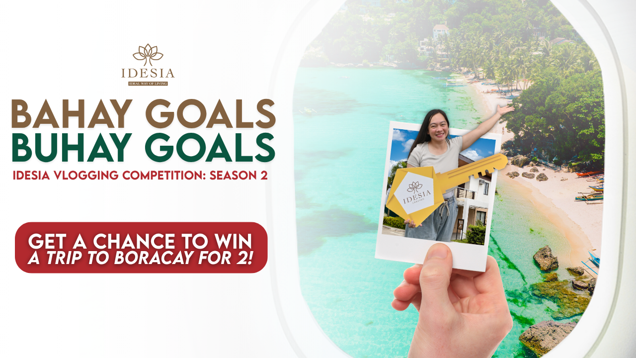 From Dream Home to Dream Getaway: Idesia Launches Bahay Goals, Buhay Goals Season 2 with a Trip to Boracay Up for Grabs