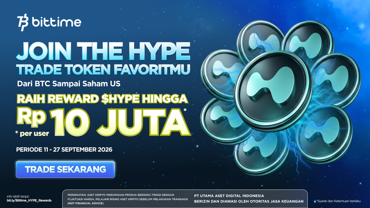 Pasar Crypto Semakin Dinamis, Bittime Hadirkan Program  Berhadiah $HYPE hingga Sepuluh Juta Rupiah