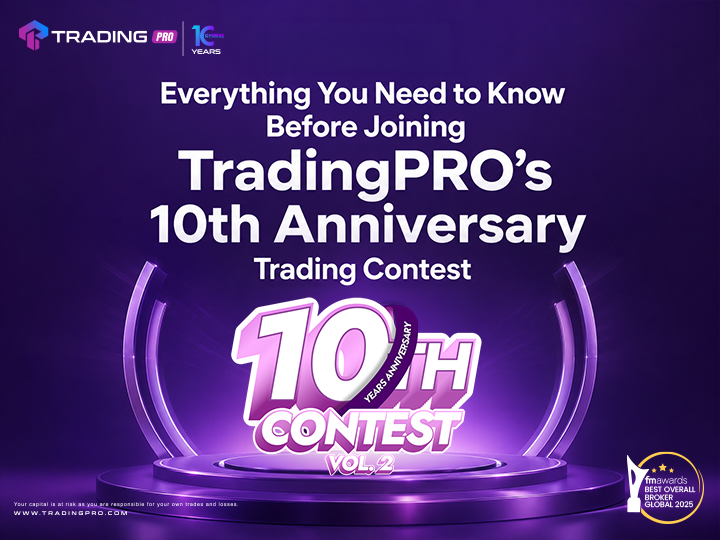 Everything You Need to Know Before Joining TradingPRO’s 10th Anniversary Trading Contest