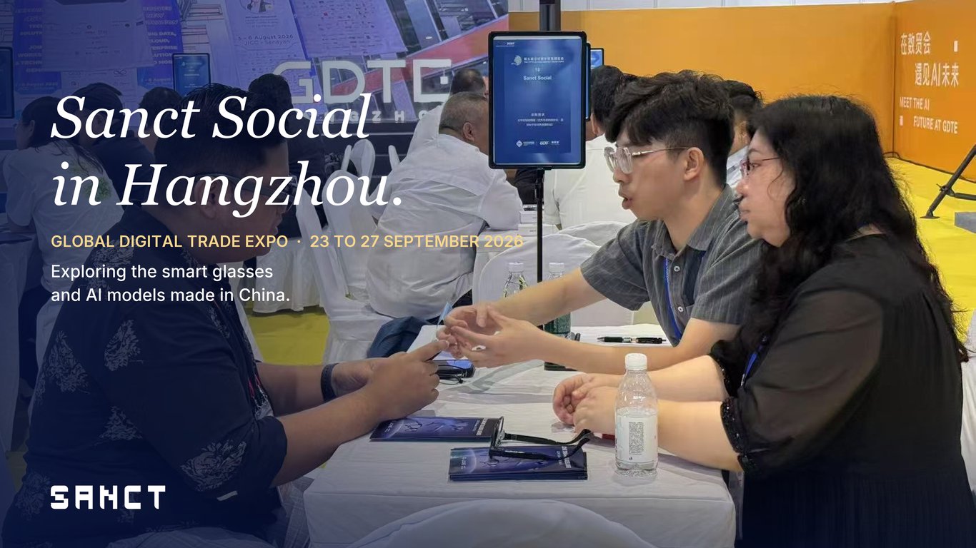 Sanct Social joins Indonesian delegation to China’s Global Digital Trade Expo, explores the smart glasses and AI models already on sale there